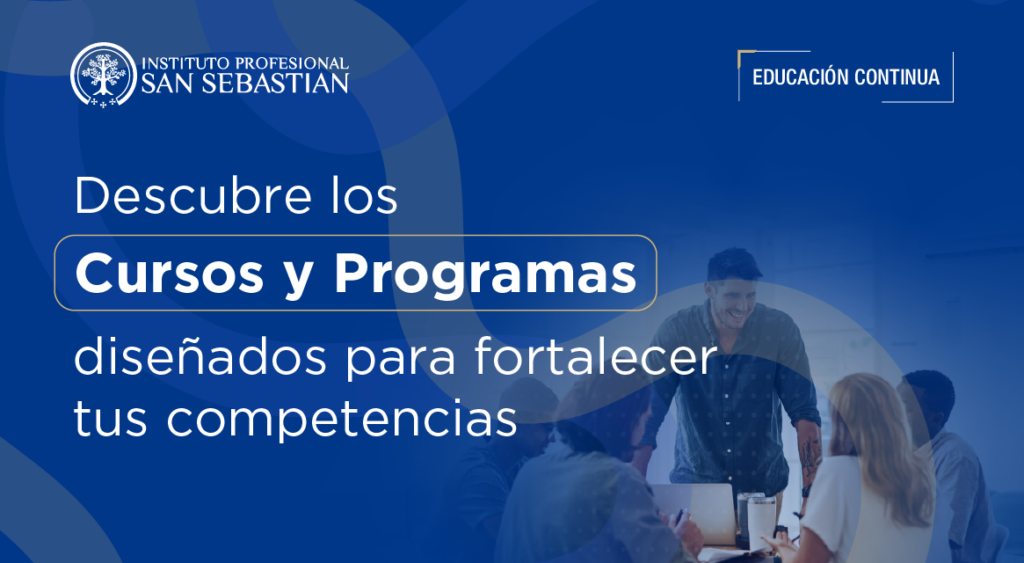 Banner de Educación Continua del Instituto Profesional San Sebastián que invita a descubrir cursos y programas para fortalecer tus competencias (texto central: 'Cursos y Programas').