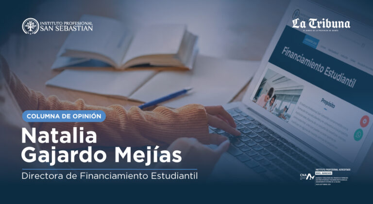 Banner: Natalia Gajardo Mejías, Directora de Financiamiento Estudiantil, con una laptop mostrando 'Financiamiento Estudiantil'; logos de Instituto Profesional San Sebastián y La Tribuna en esquinas.