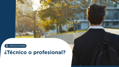 Back view of a person wearing a dark suit and a backpack, walking outdoors; a curved white panel with the article badge and title "¿Técnico o profesional?" overlays the scene (informative cover image).