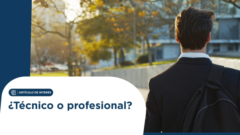 Back view of a person wearing a dark suit and a backpack, walking outdoors; a curved white panel with the article badge and title "¿Técnico o profesional?" overlays the scene (informative cover image).